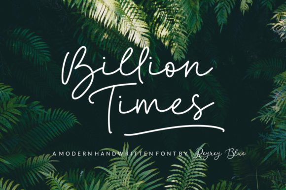Billion Times: A Stylish Handwritten Script Font for Modern Design