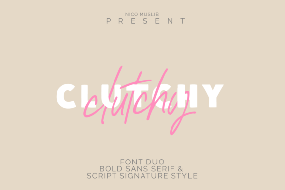 Clutchy: A Versatile Script Font for Modern Design