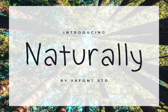 Naturally: A Font That Brings Playfulness to Design